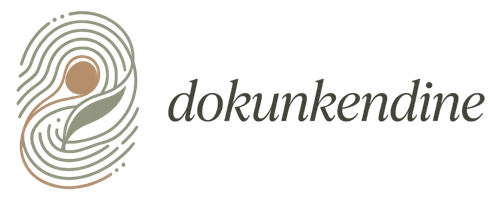 Çekinme… Dokun Kendine.